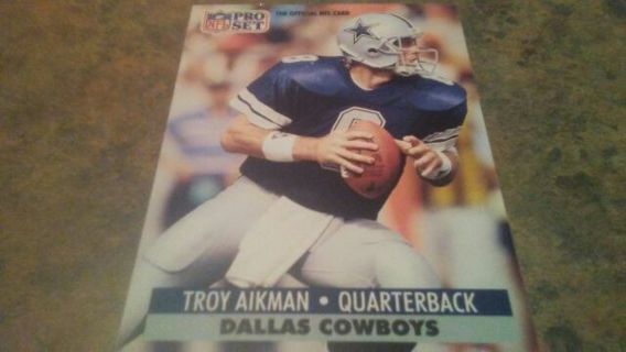 1991 NFL PRO SET 2ND YEAR TROY AIKMAN DALLAS COWBOYS FOOTBALL CARD# 128