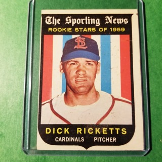  1959 - TOPPS EXMT - NRMT BASEBALL - CARD NO. 137 - DICK RRICKETTS ROOKIE - CARDINALS