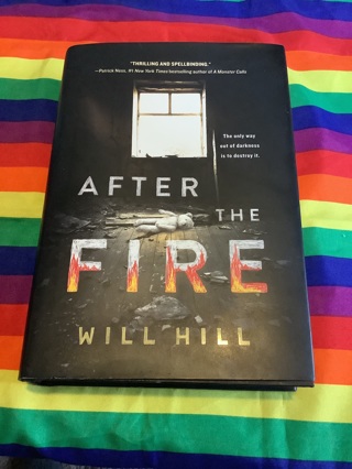 After The Fire Book By Will Hill Excellent Condition Hardcover 