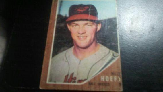 1961/1962 TOPPS BILLY HOEFT BALTIMORE ORIOLES BASEBALL CARD# 134 HAS CONDITION ISSUES