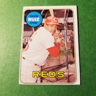  1969 - TOPPS EXMT - NRMT BASEBALL - CARD NO. 469 -  CHICO RUIZ  - REDS