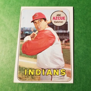  1969 - TOPPS BASEBALL CARD  NO. 176 - JOE AZCUE - INDIANS