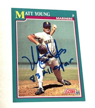 Autographed 1991 Score #126 Matt Young Seattle Mariners/w 1983 All Star Inscription