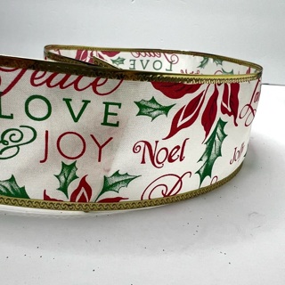 Holly Love Joy Noel Wire Edge 1.5” Wide Ribbon 