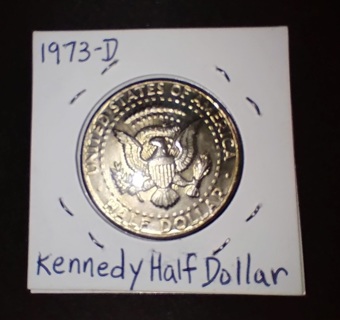 COIN 1973 D UNCIRCULATED KENNEDY HALF DOLLAR 50 YEARS OLD AND HIGH QUALITY SEE PHOTOS FANTASTIC!