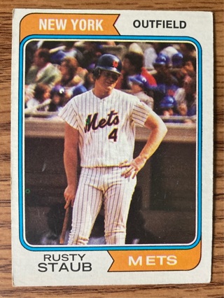 1974 Topps Rusty Staub Baseball card 