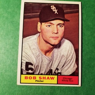 1961 - TOPPS BASEBALL CARD NO. 352 - BOB SHAW - WHITE SOX