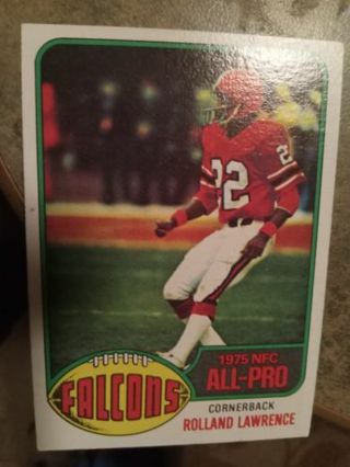 1976 TOPPS NFC ALL PRO ROLAND LAWRENCE ATLANTA FALCONS FOOTBALL CARD# 350