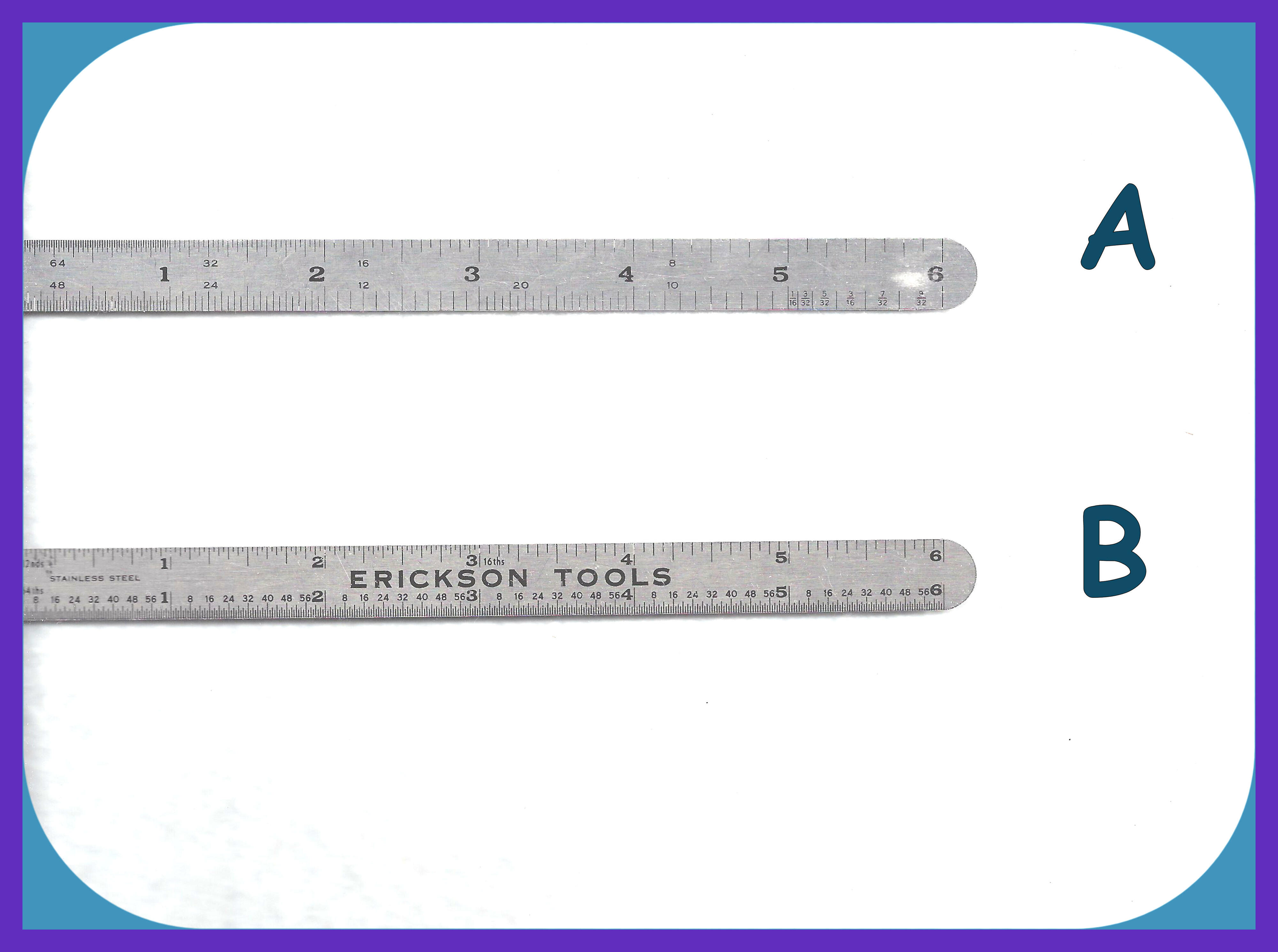 Free: Advertising 6" Stainless Steel Rulers, Erickson Tools, Western Supplies Co., 8ths-64ths ", Decimals