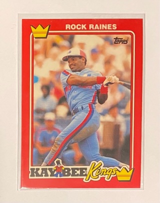 Tim ‘Rock’ Raines Kay-Bee Kings