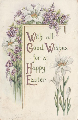 Vintage Used Postcard: (b) 1921 With All Good Wishes for a Happy Easter