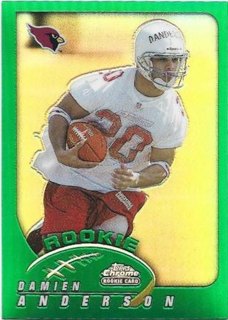 2002 TOPPS CHROME DAMIEN ANDERSON GREEN REFRACTOR ROOKIE CARD