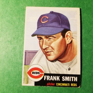 1953 - TOPPS BASEBALL CARD NO. 116 - FRANK SMITH - REDS