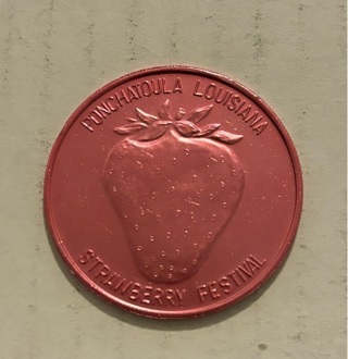 1986 Ponchatoula Strawberry Festival Commemorative Token Coin New Orleans