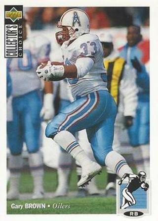 Tradingcard - 1994 Collector's Choice #314 - Gary Brown - Houston Oilers