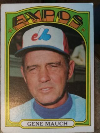 1972 T.C.G. GENE MAUCH MONTREAL EXPOS BASEBALL CARD# 276