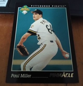 1993 Pinnacle #258 Paul Miller Rookie Card: Pirates