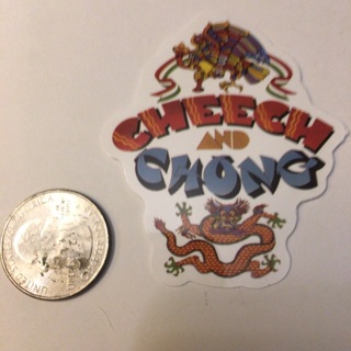 Cheech and Chong sticker read description before bidding 