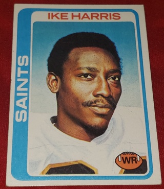 ♨️♨️ 1978 Topps Ike Harris Football card # 367 New Orleans Saints ♨️♨️ 