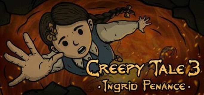 Creepy Tale 3 Ingrid Penance Steam Key