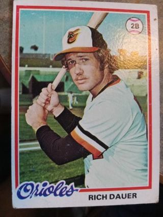 1978 TOPPS RICH DAUER BALTIMORE ORIOLES BASEBALL CARD# 237