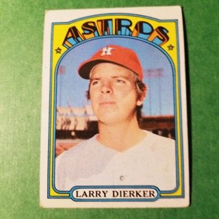 1972 - TOPPS BASEBALL CARD NO. 155 - LARRY DIERKER - ASTROS