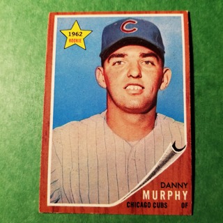 1962 - TOPPS EXMT - NRMT BASEBALL - CARD NO. 119 - DANNY MURPHY ROOKIE - CUBS