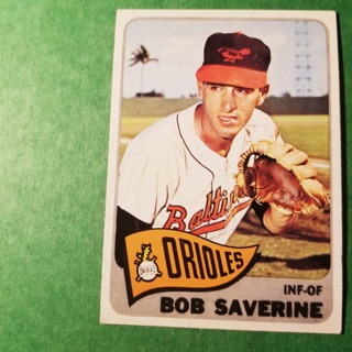 1965 - TOPPS BASEBALL CARD NO. 427 - BOB SAVERINE - ORIOLES