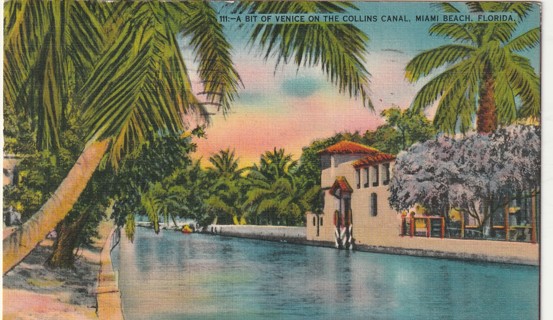 Vintage Used Postcard: (o): 1940 Venice on the Collins Canal, Miami Beach, FL