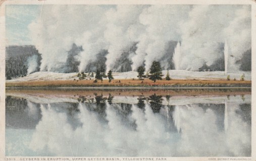 Vintage Used Postcard: r: 1913 Upper Geyser Basin, Yellowstone