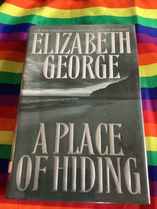 A Place Of Hiding Hardcover Book By Elizabeth George Excellent Condition 