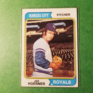 1974 - TOPPS BASEBALL CARD NO. 493 - JOE HOERNER - ROYALS  - NRMT+