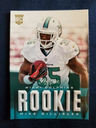 2013 Panini Prestige Rookie Mike Gillislee