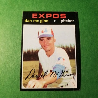 1971 Topps Vintage Baseball Card # 21 - DAN McGINN  - EXPOS - EXMT/NRMT