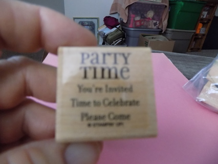 wood mount rubber stamp Party Time Your Invited to celebrate please come