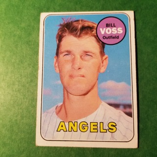 1969 - TOPPS BASEBALL CARD NO. 621 - BILL VOSS - ANGELS