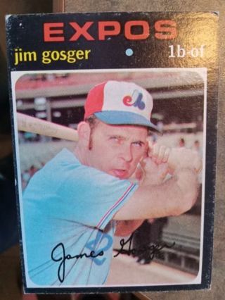 1971 T..C.G.JIM GOSGER MONTREAL EXPOS BASEBALL CARD# 284