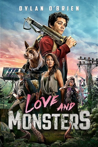 Love and Monsters (4k code for itunes or Fandango)