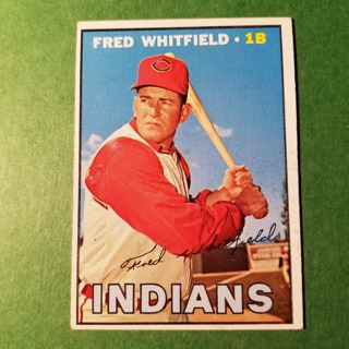 1967 - TOPPS BASEBALL CARD NO. 275 - FRED WHITFIELD - INDIANS - EXMT/NRMT/MT. - READ