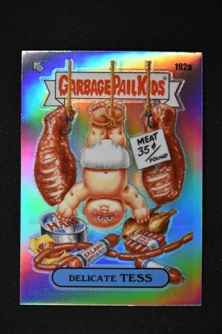 2022 Garbage Pail Kids Chrome Series 5 Refractor #192a Delicate TESS