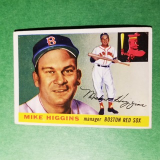 1955 - TOPPS BASEBALL CARD NO. 150 - MIKE HIGGINS - RED SOX