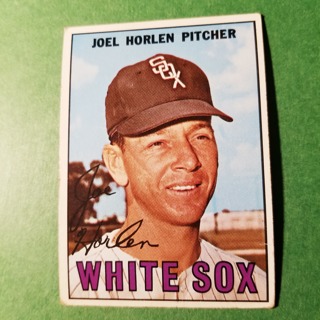 1967 - TOPPS BASEBALL CARD NO. 107 - JOEL HORLEN - WHITE SOX