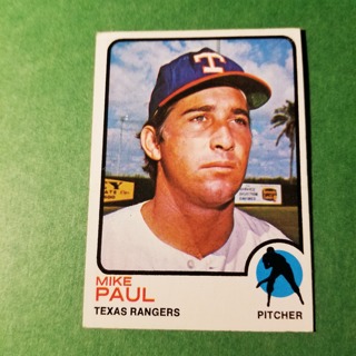 1973 - TOPPS BASEBALL CARD NO. 58 - MIKE PAUL - RANGERS