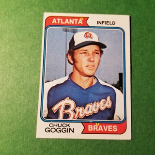 1974 - TOPPS BASEBALL CARD NO. 457 - CHUCK GOGGIN - BRAVES - EXMT/NRMT