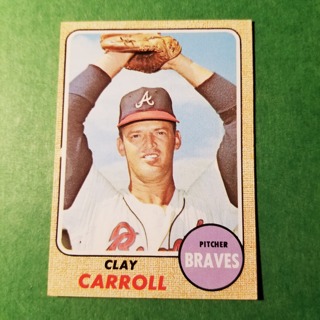 1968 - TOPPS BASEBALL CARD NO. 412 - CLAY CARROLL - BRAVES