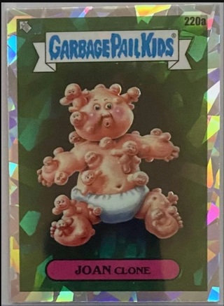 Garbage Pail Kids CHROME Series 5 - Joan Clone #226a ATOMIC Refractor 2022