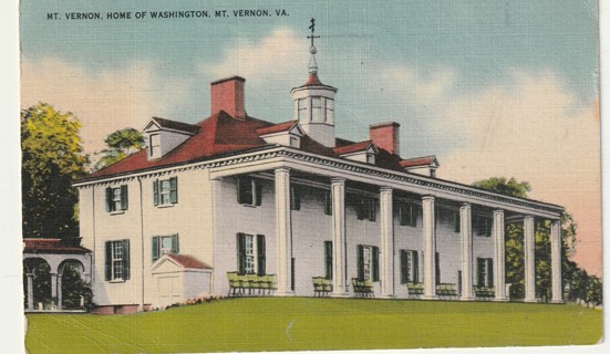 Vintage Used Postcard: g: 1945 Mt Vernon, Virginia
