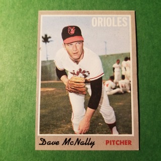 1970 - TOPPS BASEBALL CARD NO. 20 - DAVE McNALLY - ORIOLES