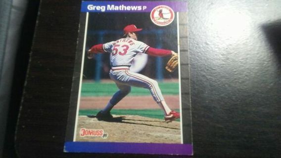 1989 DONRUSS GREG MATTHEWS ST. LOUIS CARDINALS BASEBALL CARD# 281