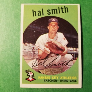 1959 - TOPPS BASEBALL CARD NO. 227 - HAL SMITH - A'S - SHARP